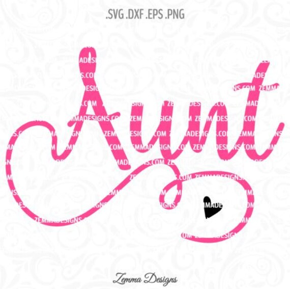 Download aunt svg auntie svg family svg shirt svg files ornamant