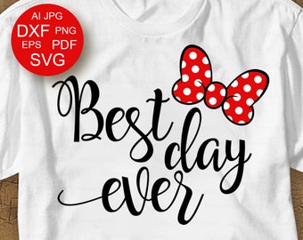 Download Best day ever svg | Etsy