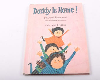 Daddy Is Home! David Blomquist, Family, Illustrated, Vintage, Children's Book ~ The Pink Room ~ 160910