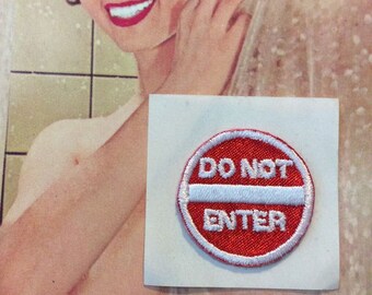 Vintage Sticker Embroidered Patch Do Not Enter Sign
