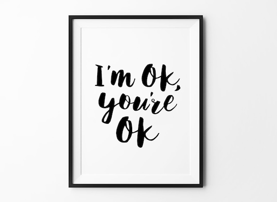 I Am OK Typography Print Wall Art Handwritten Poster Wall