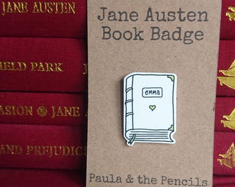 Jane Austen Book Pin Badge - Emma - Mr Knightley - Literature - Regency - Gift - Birthday - Book Lover - Reading