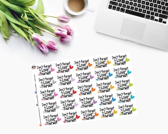DON'T FORGET TO Love Yourself Planner Stickers - CAM00303