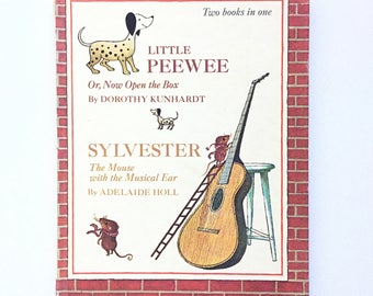 Little Peewee or Now Open the Box by Dorthoy Kunhardt & Sylvester the Mouse with the Musical Ear by Adelaide Holl / Vintage Children's Book