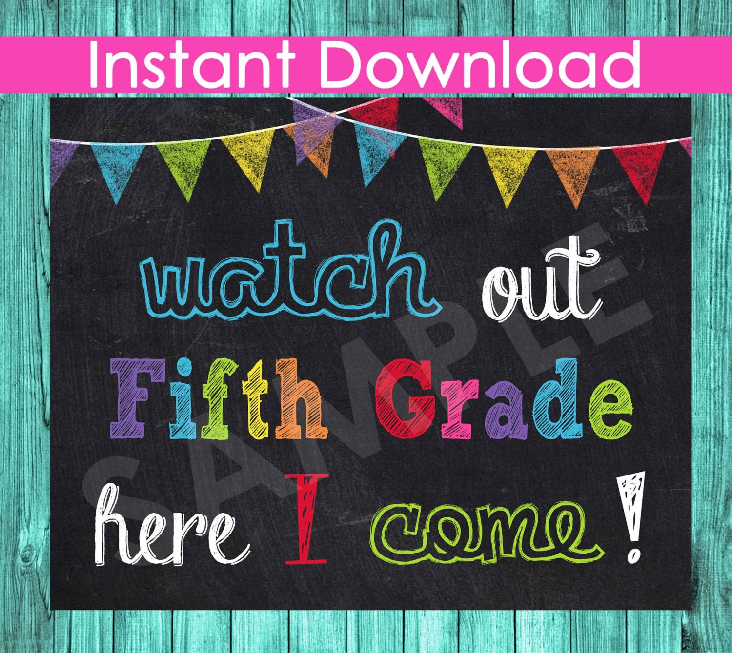 1st-first-day-of-fifth-grade-sign-instant-download-watch-out