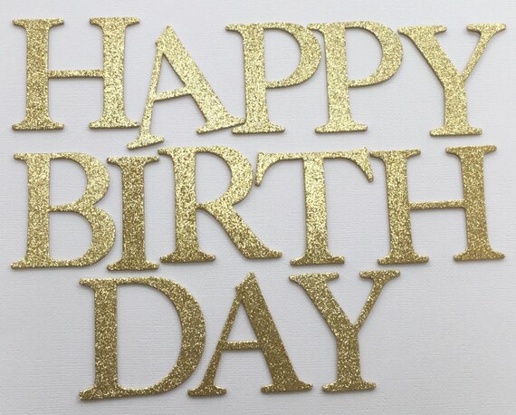 happy birthday large glitter chipboard alphabet letters