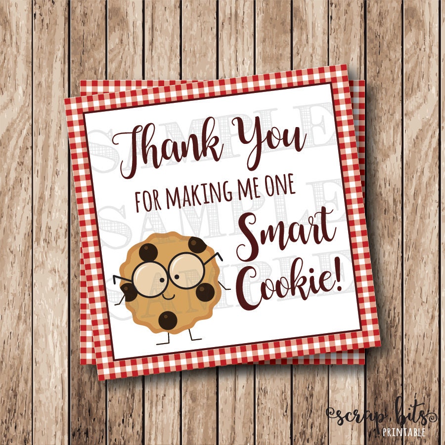 Download Instant Download . Printable One Smart Cookie Tags Thank You