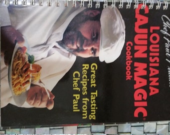 Chef Paul Prudhomme's Louisiana Cajun Magic Cookbook