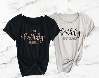 Birthday Shirt Women Im the Birthday Girl Shirt - Birthday Squad Shirt - Birthday T Shirts for Women (EB3249BIR) FITTED SHIRT