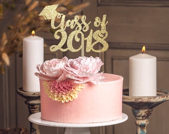 Class of 2018 cake topper graduation party decoration graduation cake topper graduation topper gold cake topper party decoration 2018