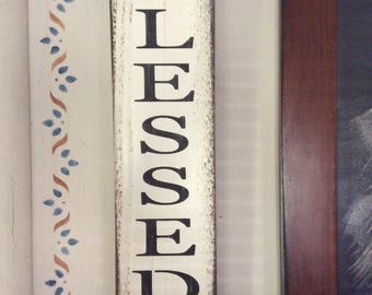 Blessed sign. Reclaimed wood sign. Rustic sign.