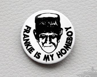 cute as a button "FRANKIE is my HOMEBOY" button / badge