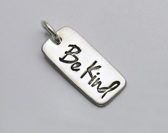 Sterling Silver Be Kind Charm, Sterling Silver Bar Charm, Tiny Bar Charm, Tiny Be Kind Charm, Be Kind Bar Charm, Be Kind Inspirational Charm