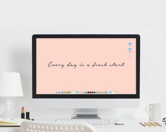 Inspiration Quote Wallpaper - Computer Wallpaper - Office Artwork - Every Day is a Fresh Start - Desktop Background - Pink Office Decor