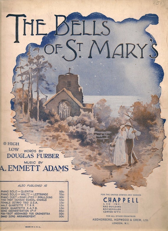 The Bells of St. Mary's + Douglas Furber + A. Emmett Adams + 1917 + Vintage Sheet Music