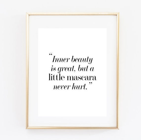 printable 8x10 inner beauty quote funny makeup quote