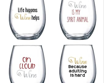 Set of 4 Stemless Wine Glasses with funny/cute sayings