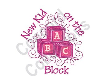 Baby Girl - Machine Embroidery Design, New Kid On The Block- Machine Embroidery Design