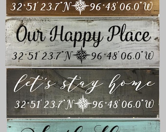 Home Coordinate Shiplap Signs CUSTOM GPS Longitude Latitude Sign