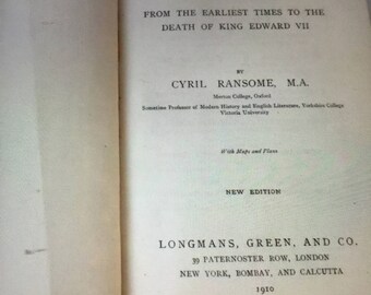 A Short History Of England by Cyril Ransome 1910 - from earliest times to the death of King Edward Vll