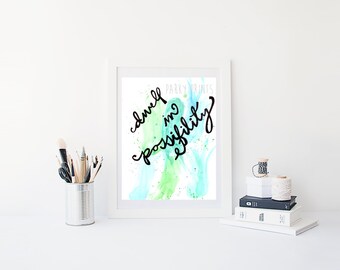 Watercolor Art, Digital Print, Dwell in Possibility, Wall Art, Watercolor Print, Gallery Wall, Instant Download, Splatter Paint, Home Decor