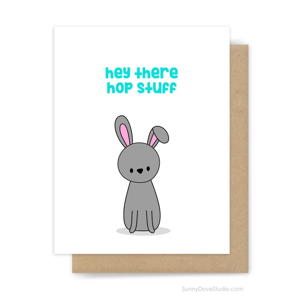 Funny Love Card For Her Him Bunny Pun Hop Stuff You re Hot