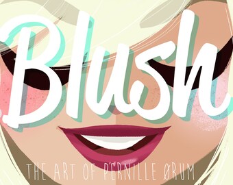 BLUSH - the art of Pernille Ørum 2nd edition
