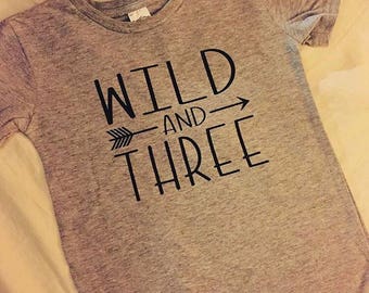 Wild & Three - Birthday Tshirt