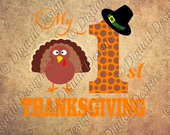 My First Thanksgiving Svg, Png, Dxf, Eps, Fcm Images Clipart Turkey Printable Paper Crafting Template T-shirt Template Silhouette Cricut