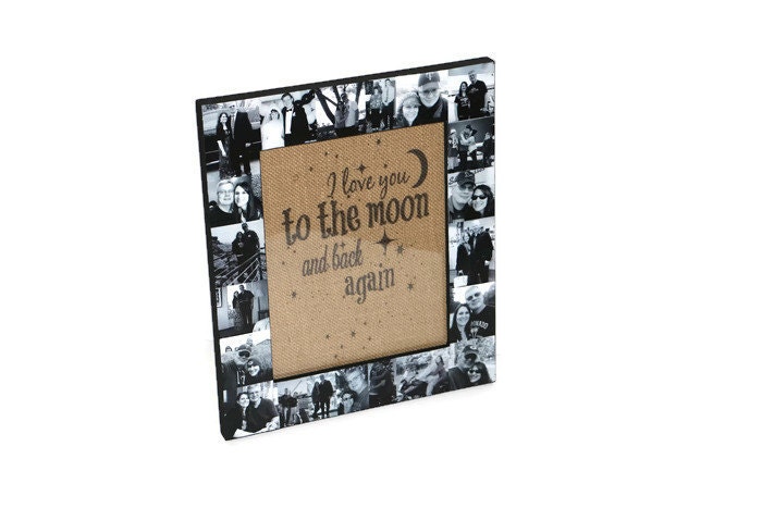 Gift For Mom I Love You To The Moon And Back Frame Collage Picture Gallery Photo