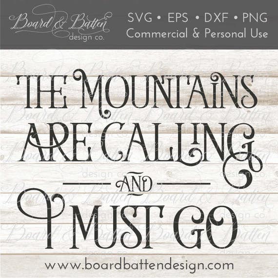 Download SVG Quotes The Mountains Are Calling SVG Mountain svg Cut