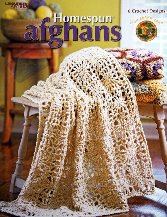 Homespun Afghans By Leisure Arts Crochet Pattern Leaflet 2006 Leisure arts classic afghans to knit and crochet leaflet 44