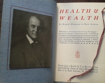 Health & Wealth by Elbert Hubbard 1908