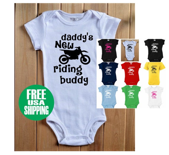 daddy's New riding buddy Baby Onesie One Piece Shirt