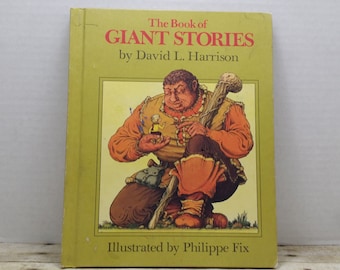 The Book of Giant Stories, 1972, David Harrison, vintage kids book