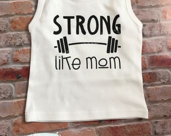 Strong like mom, strong like mommy, strong like mom, tank top, infant tank top, toddler tank top, boy tank top, gift for mom