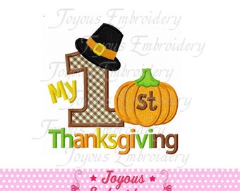 Instant Download My 1st Thanksgiving Applique Machine Embroidery Design NO:1388