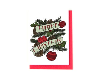Merry Christmas Greeting Card - Happy Christmas - Christmas Card - Happy Holidays Card - Pinecones and Ornaments - Hand-lettering