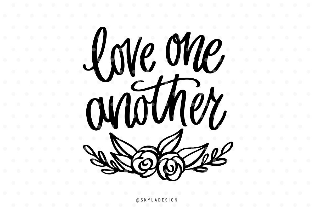 Free Free 184 Love One Another Svg SVG PNG EPS DXF File