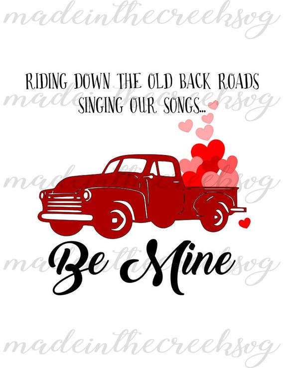 Download Classic Pick Up Truck Valentines Be Mine Hearts SVG File