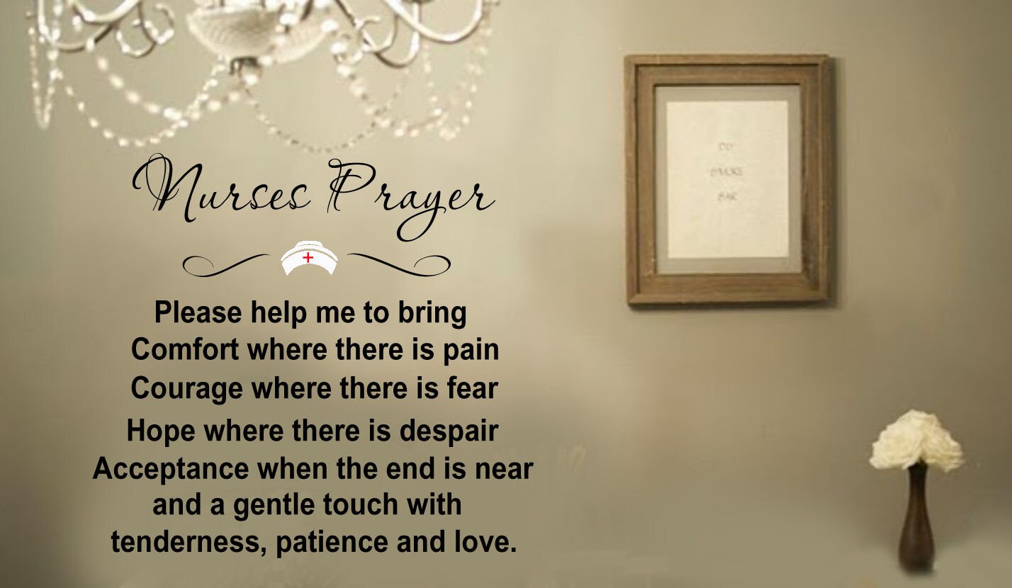 Nurses Prayer Inspiratonal Quotes Vinyl Wall Lettering Decal