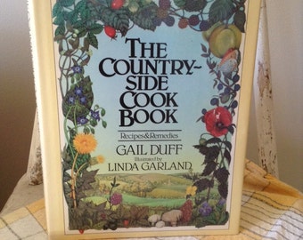 The Country-Side Cook Book - Recipes and Remedies 1982