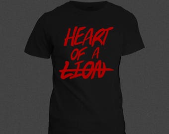 Heart of a Lion perfect shirt