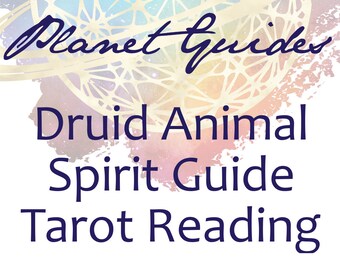 Druid Animal Spirit Guide Tarot Reading