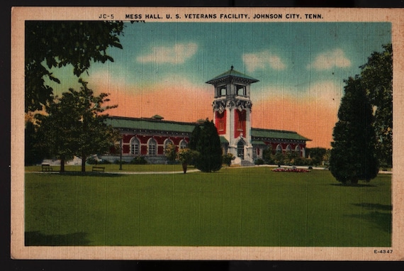 Mess Hall US Veterans Facility + Johnson City, Tennessee + Vintage Postcard