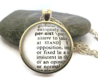 PERSIST Definition Necklace, Dictionary Necklace, Silver or Bronzed