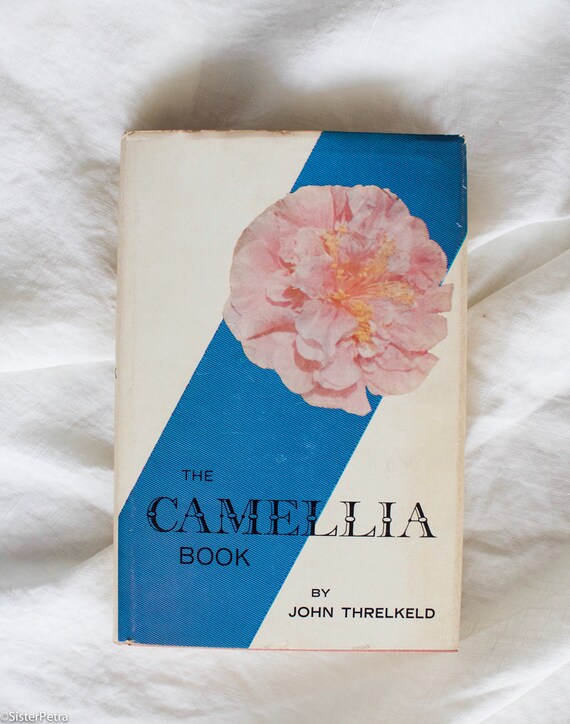 Vintage Coffee Table Book : The Camella Book by John Threlkeld