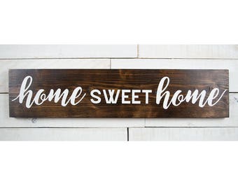 Home Sweet Home Wood Sign Home Decor