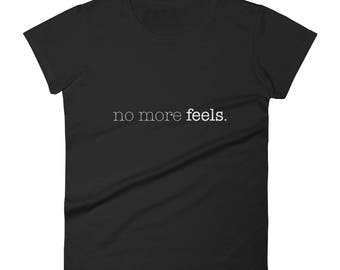 No More Feels (W&B) (Shirt)
