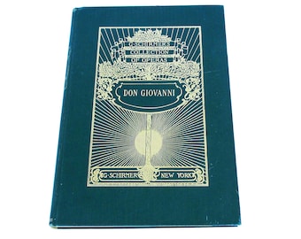Don Giovanni G. Schirmer's Collection of Operas 1900